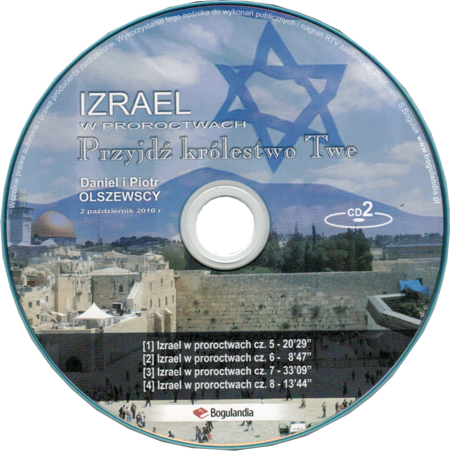 Izrael w proroctwach  Przyjdź królestwo Twe - Piotr i Daniel Olszewski - 4xCD