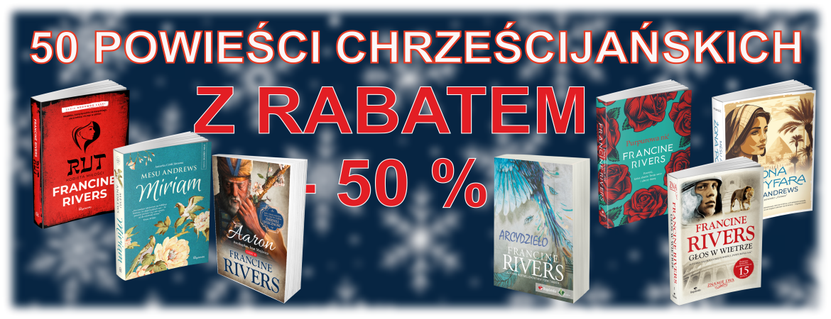 50 Powieści chrzescijańskich z Rabatem - 50 %