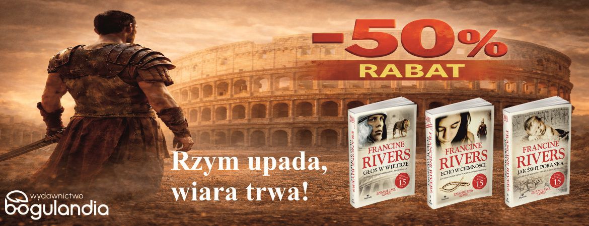 Rzym upada wiara trwa