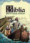Biblia. Historia naszego zbawienia - oprawa twarda