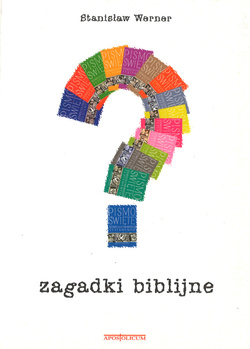 Zagadki biblijne - Stanisław Werner - oprawa miękka