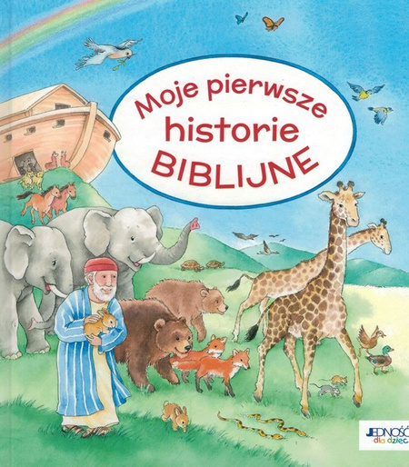 Moje pierwsze historie biblijne - oprawa twarda