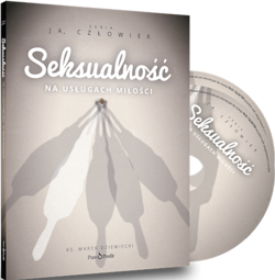 Seksualność Na usługach miłości - ks. Marek Dziewiecki - 2xCD