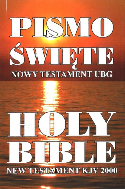 Nowy Testament polsko-angielski Uwspółcześniona Biblia Gdańska UBG-KJV