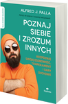 Skarby Mądrości - PAKIET - Niezwykłe historie zwykłych ludzi, Poznaj siebie i zrozum innych, Radość mimo trudności, Sukces jest w twoich rękach - Alfred J. Palla
