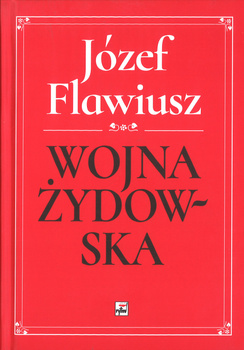 Wojna Żydowska - Józef Flawiusz - oprawa twarda