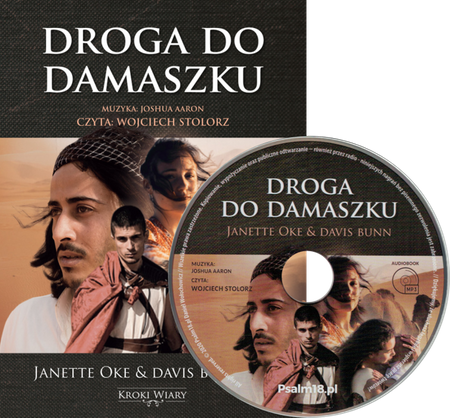 Droga do Damaszku cz. 3 Kroki wiary - Janette Oke i Davis Bunn - audiobook MP3