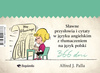 Sławne przysłowia i cytaty w języku angielskim z tłumaczeniem na język polski - Alfred J. Palla - oprawa na spirali