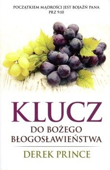 Klucz do Bożego Błogosławieństwa - Derek Prince - oprawa miękka