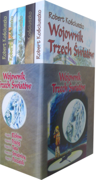 Wojownik trzech światów I-V - PAKIET - Robert Kościuszko - oprawa miękka