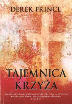 Tajemnica krzyża - Derek Prince - oprawa miękka