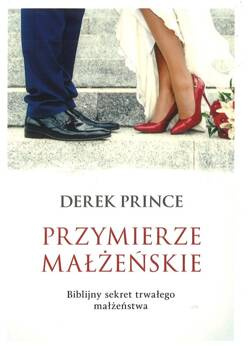 Przymierze małżeńskie - Derek Prince - oprawa miękka