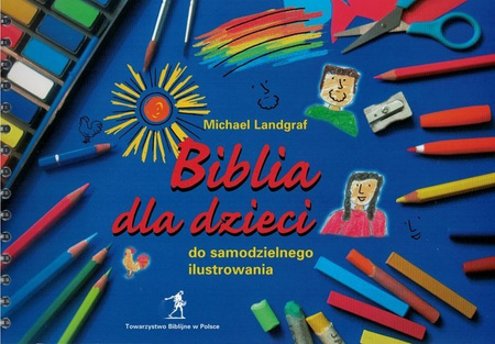 Biblia dla dzieci do samodzielnego ilustrowania - oprawa spiralowana