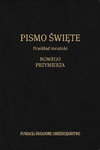 Toruński Przekład Nowego Przymierza i Księga Psalmów - Fundacja Świadome Chrześcijaństwo