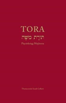 Tora - Pięcioksiąg Mojżesza - Izaak Cylkow - oprawa twarda