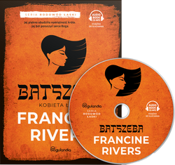 Batszeba Kobieta łaski cz.4 - Francine Rivers - Audiobook CD-MP3