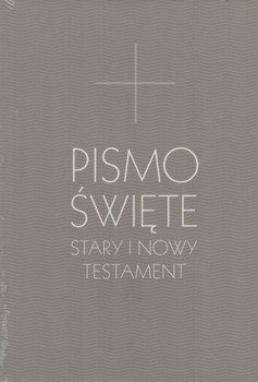 Biblia Poznańska Stary i Nowy Testament B5 szara