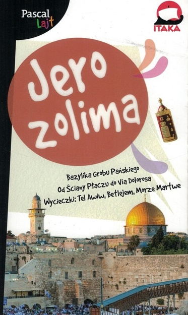 Jerozolima - przewodnik Pascal lajt - Bazylika grobu Pańskiego