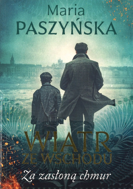 Wiatr ze Wschodu Za zasłoną chmur tom 4 - Maria Paszyńska