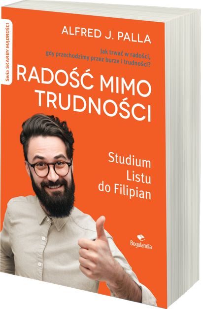 Radość mimo trudności - Alfred J. Palla - oprawa miękka