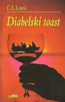Diabelski toast - C.S. Lewis - oprawa miękka