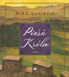 Pieśń króla - Max Lucado - oprawa miękka