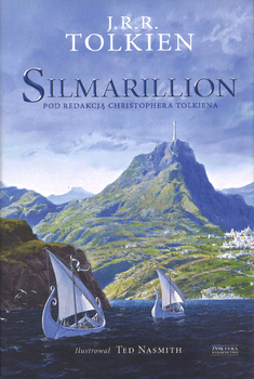 Silmarillion - J.R.R. Tolkien - wersja ilustrowana - pod redakcją Christophera Tolkiena