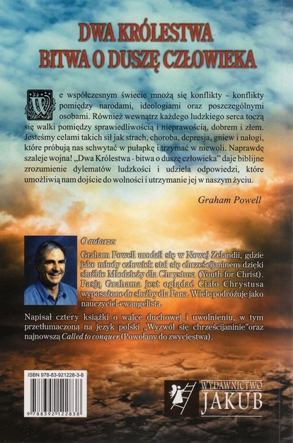 Dwa Królestwa Bitwa o duszę człowieka - Graham Powell - oprawa miękka