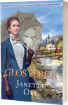 Głos Serca tom 1 seria Głos Serca - Janette Oke - powieść