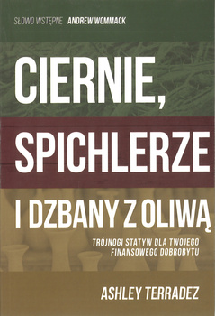 Ciernie, spichlerze i dzbany z oliwą - Ashley Terradez - oprawa miękka