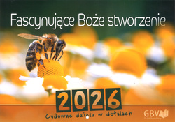 Fascynujące Boże stworzenie 2026 - kalendarz ścienny
