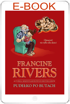 Pudełko po butach - Francine Rivers - E-BOOK