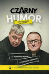 Czarny Humor Czyli o kościele na wesoło - ks. Piotr Pawlukiewicz i ks. Bogusław Kowalski - książka wyd. 2