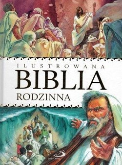 Ilustrowana Biblia rodzinna - oprawa twarda