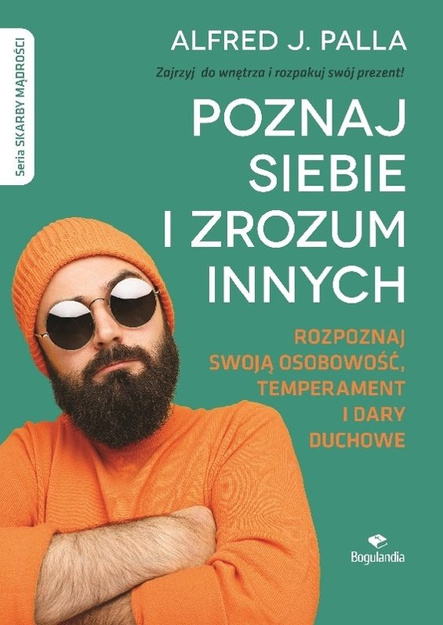Skarby Mądrości - PAKIET - Niezwykłe historie zwykłych ludzi, Poznaj siebie i zrozum innych, Radość mimo trudności, Sukces jest w twoich rękach - Alfred J. Palla