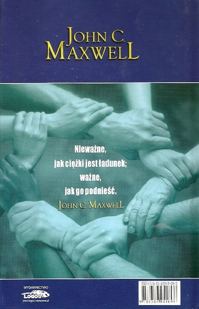 Pracując w zespole, urzeczywistnisz marzenia - John C. Maxwell - oprawa twarda