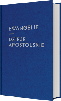 Biblia Poznańska Ewangelie i Dzieje Apostolskie z infografikami w obwolucie