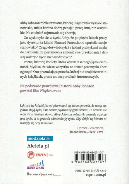 Nieplanowane. To, co ujrzała, zmieniło wszystko - Abby Johnson, Cindy Lampert