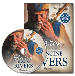 Aaron. Arcykapłan, brat Mojżesza - Francine Rivers - Audiobook CD-MP3