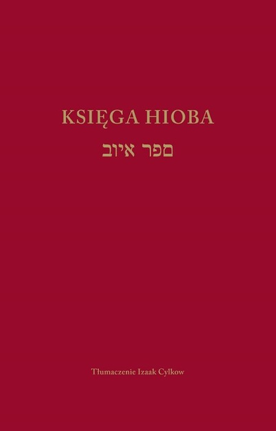 Księga Hioba - Izaak Cylkow - oprawa twarda