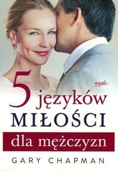 5 języków miłości dla mężczyzn - Gary Chapman - oprawa miękka