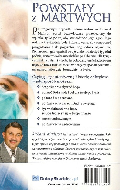 Powstały z martwych Prawdziwa historia - Richard L. Madison - oprawa miękka
