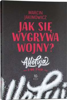 Jak się wygrywa wojny? - Marcin Jakimowicz - oprawa miękka