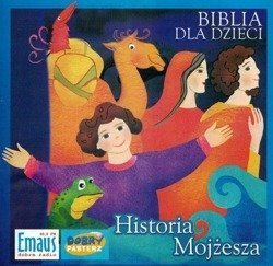 Biblia dla dzieci - historia Mojżesza - słuchowisko CD - Dobry Pasterz
