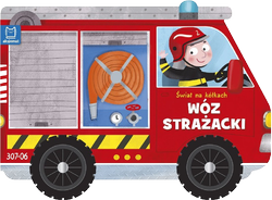Wóz strażacki Świat na kółkach - Książeczka aktywizująca