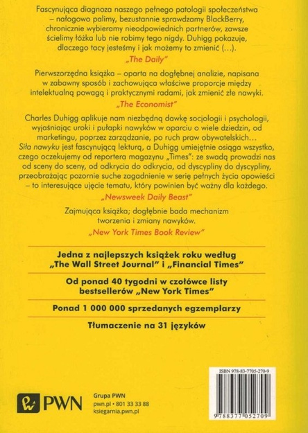 Siła nawyku. Dlaczego robimy to, co robimy i jak można to zmienić w życiu i biznesie - Charles Duhigg
