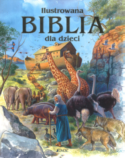 Ilustrowana Biblia dla dzieci