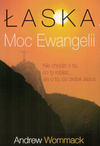 Łaska - Moc Ewangelii - Andrew Wommack - oprawa miękka