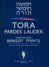 Tora Pardes Lauder - Księgi 1-5: Bereszit Szemot Wajikra Bemidbar Dewarim - oprawa twarda