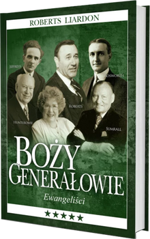 Boży generałowie. Ewangeliści - Roberts Liardon - oprawa miękka